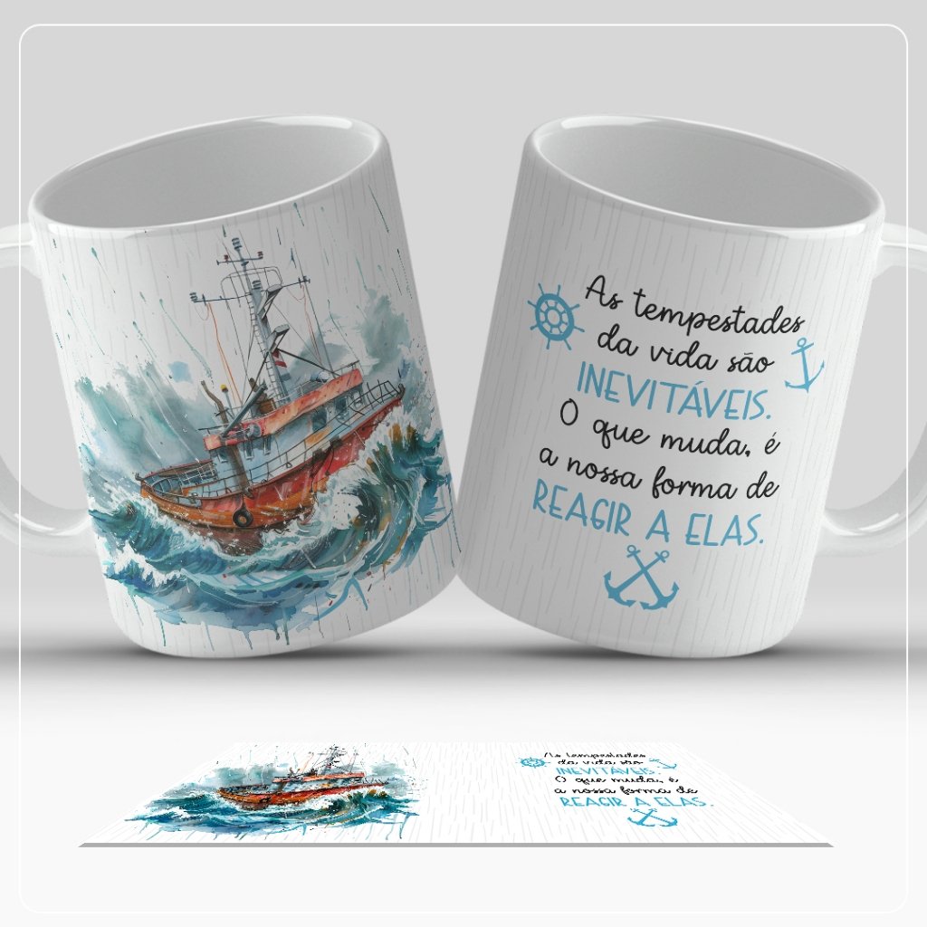 Caneca Barco 325ml Personalizada | Frase Inspiradora: O Que Muda É Nossa Forma de Reagir