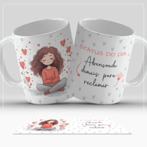 Caneca Status do Dia 325ml | Abençoada Demais Para Reclamar | Fé e Bom Humor na Sua Rotina