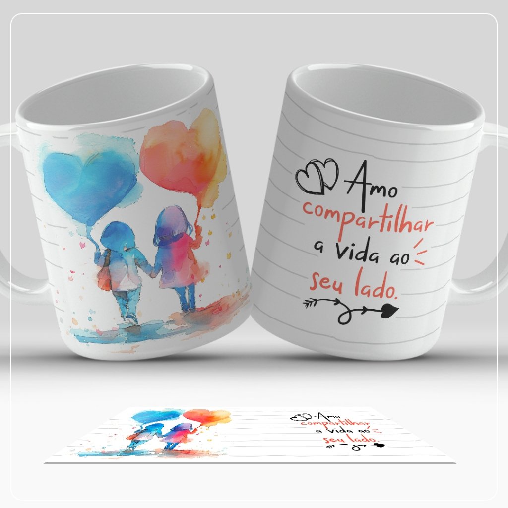 Caneca Corações Pintura 325ml | Amo Compartilhar a Vida ao Seu Lado | Amor em Cada Gole
