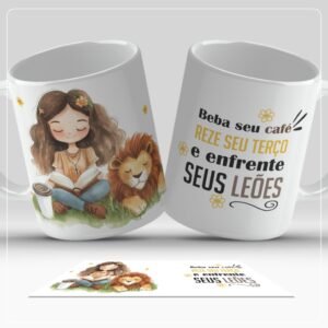 Caneca Leão 325ml Personalizada | Beba Café, Reze Terço e Enfrente Seus Leões | Fé e Coragem em Cerâmica